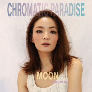 Moon的專輯Chromatic Paradise