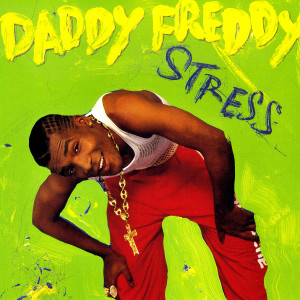 Listen to Go Freddy Go (Remix) song with lyrics from Daddy Freddy