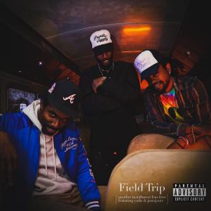 Drue的專輯Field Trip (feat. Yadis & JantzJantz) [Explicit]