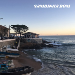 收聽Marcelo Guerreiro的Sambinha Bom歌詞歌曲