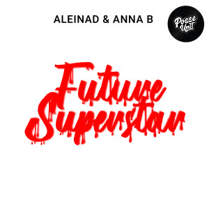 Aleinad的專輯Future Superstar