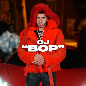 收聽CJ的"BOP" (Clean)歌詞歌曲