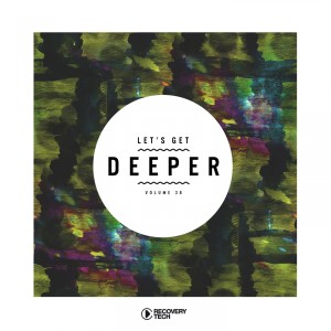 Various的专辑Let's Get Deeper, Vol. 38