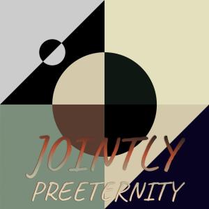 Listen to Jointly Preeternity song with lyrics from Ratan Cert
