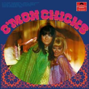 The Chicks的專輯C'Mon Chicks
