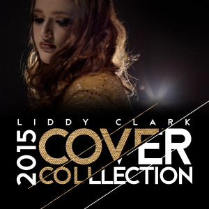 Liddy Clark的专辑2015 Cover Collection
