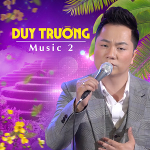 Duy Trường的專輯Duy Trường Music 2