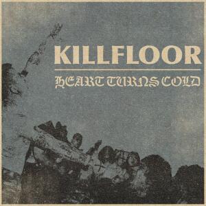 KILLFLOOR的專輯Heart Turns Cold (feat. Marrow) [Explicit]