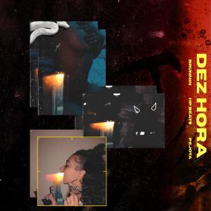 Album Dez Hora (Explicit) from 