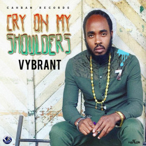 收聽Vybrant的Cry on My Shoulders歌詞歌曲