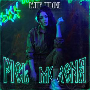 收聽Patty Theone的Piel Morena歌詞歌曲