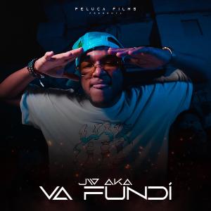 อัลบัม Va Fundi (feat. jw aka) (Explicit) ศิลปิน peluca films