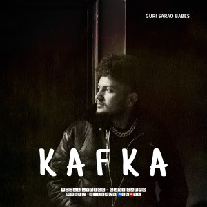 Guri Sarao的專輯Kafka