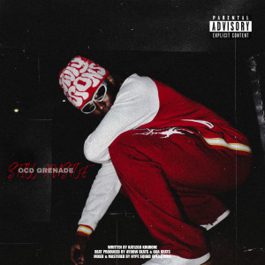OCD GRENADE的專輯Still Hustle (Explicit)