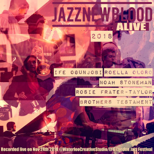 Album Jazznewbloodalive2018 (Recorded Live on 24 Nov 2018 at WCS/Efg London Jazz Festival) from Various