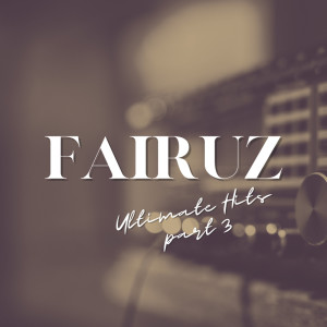 Fairuz的專輯Part 3 أشهر أغاني فيروز