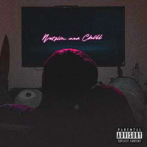 Listen to Netflix And Chill (Explicit) song with lyrics from JOWMAN