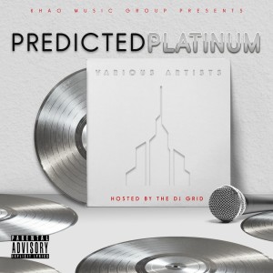 Album Predicted Platinum (Explicit) from Various Artists