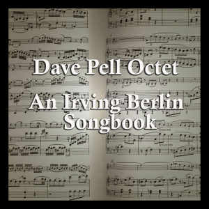 收聽Dave Pell Octet的They Say it's Wonderful歌詞歌曲