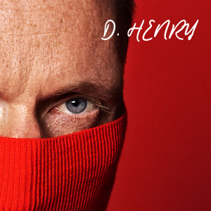 Listen to Your Rhythm song with lyrics from D. HENRY