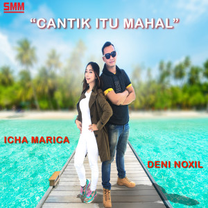 Listen to Cantik Itu Mahal song with lyrics from Icha Marica
