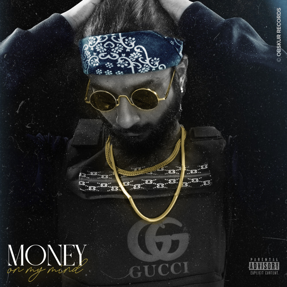 Money On My Mind (Explicit)