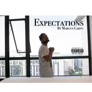 收聽Marcus Garvu的Expectations歌詞歌曲