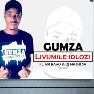 Gumza的专辑Livumile Idlozi