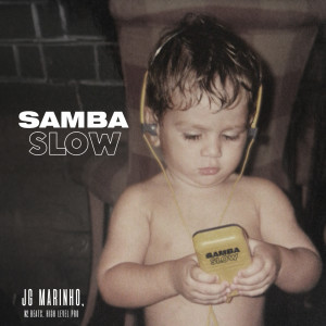 High Level Pro的專輯Samba Slow