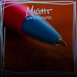 Listen to Might Supervisor song with lyrics from Cames Noek
