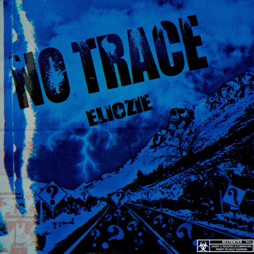 No Trace (Explicit)