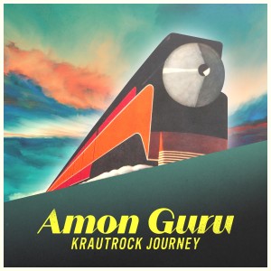 Amon Guru的專輯Krautrock Journey