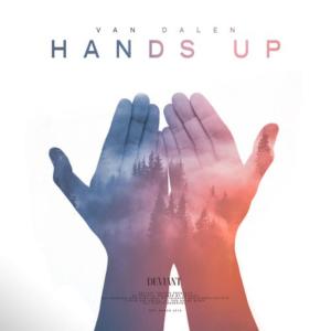 ดาวน์โหลดและฟังเพลง Hands Up พร้อมเนื้อเพลงจาก Van Dalen