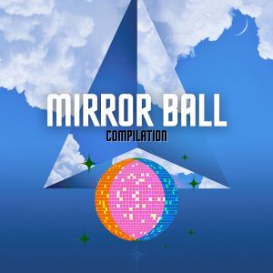 Album MIRROR BALL (Compilation) from Various Artists