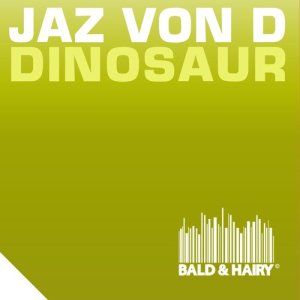 收聽Jaz Von D的Dinosaur歌詞歌曲