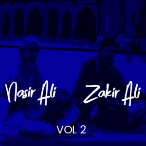 ดาวน์โหลดและฟังเพลง Aorri Tumray Naam พร้อมเนื้อเพลงจาก Nasir Ali Zakir Ali