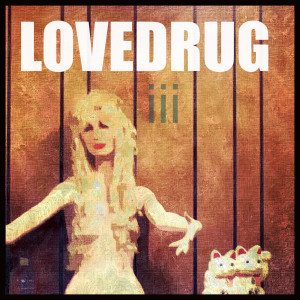 Lovedrug的专辑(III)