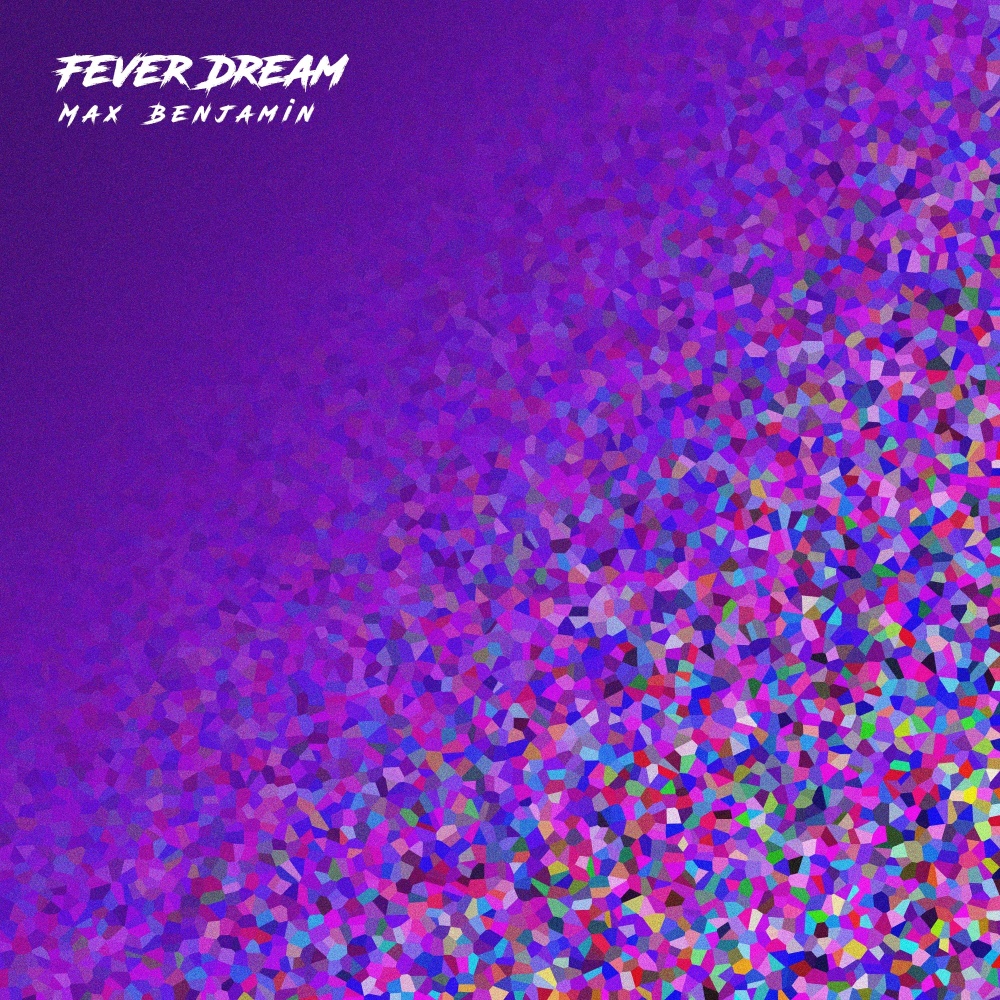 Fever Dream