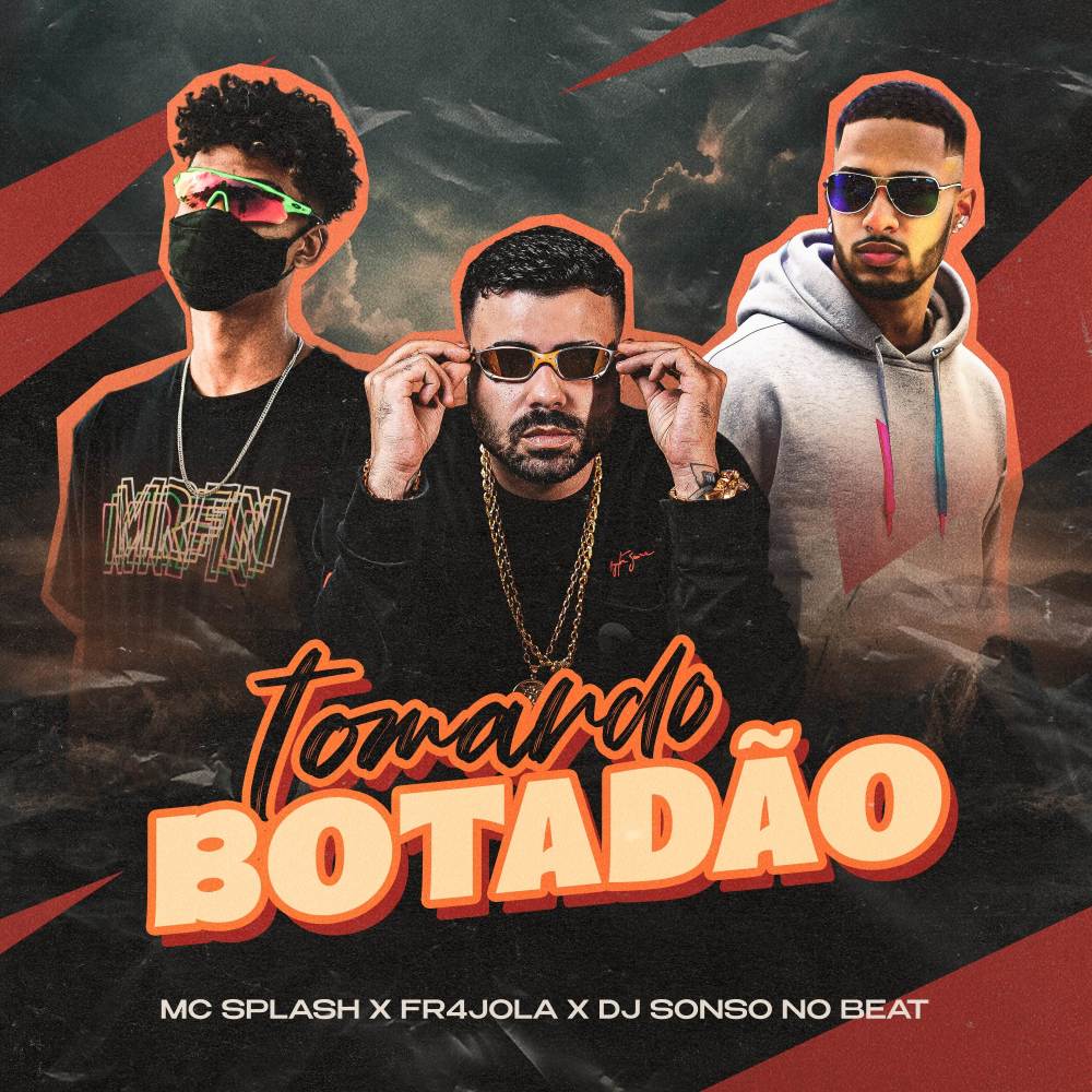 Tomando Botadão (Explicit)