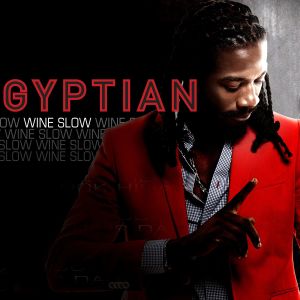 ดาวน์โหลดและฟังเพลง Wine Slow พร้อมเนื้อเพลงจาก Gyptian