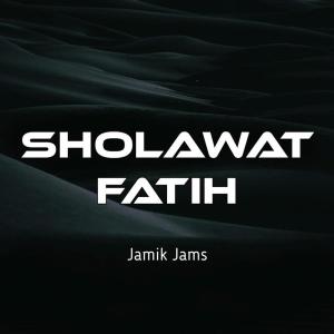 Listen to Sholawat Fatih song with lyrics from Jamik Jams