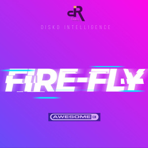 Listen to Fire-Fly (Manchester Radio Edit) song with lyrics from Awesome 3