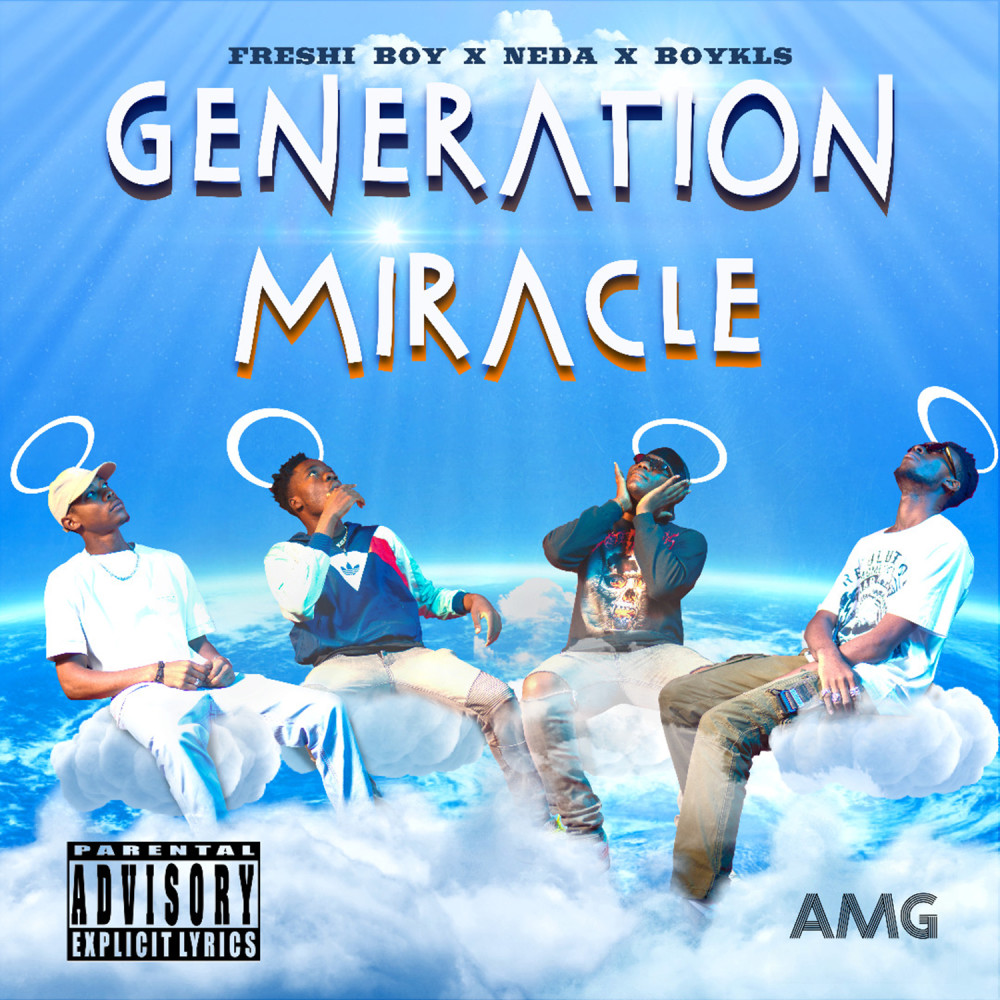 Génération miracle (Explicit)