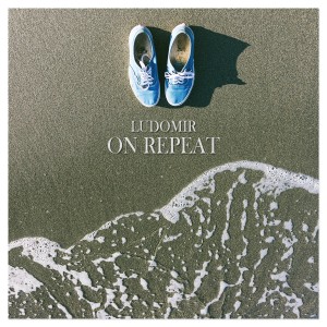 Ludomir的專輯On Repeat