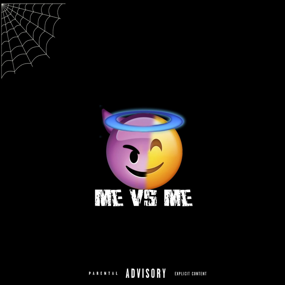 me vs me (Explicit)