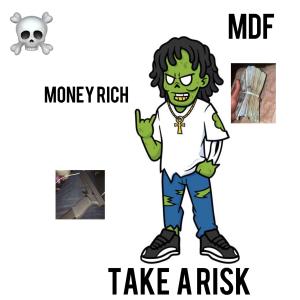 Album Take a risk (Explicit) from Money Rich