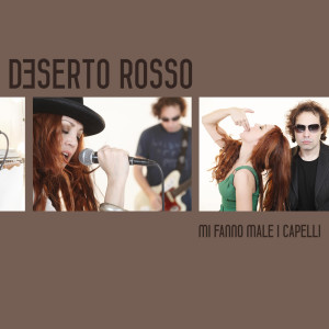 Album Mi Fanno Male i Capelli from Deserto Rosso
