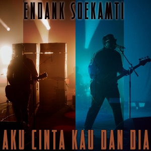 Listen to Aku Cinta Kau Dan Dia song with lyrics from Endank Soekamti
