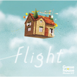 Goose house的專輯Flight (Complete Edition)