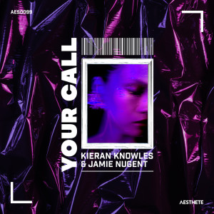 ดาวน์โหลดและฟังเพลง Your Call พร้อมเนื้อเพลงจาก Kieran Knowles